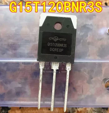 Brand New G15T120BNR3S TO-3P 15A 1200V IGBT Transistor Commonly Used in Induction Cookers