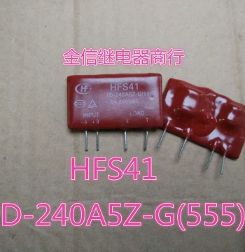 HFS41 1D-240A5Z-G(555) Hongfa Genuine Solid State Relay