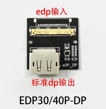EDP to DP Converter for Laptop Android Board Development Board 30/40P 4K 2K EDP to Standard DP Monitor