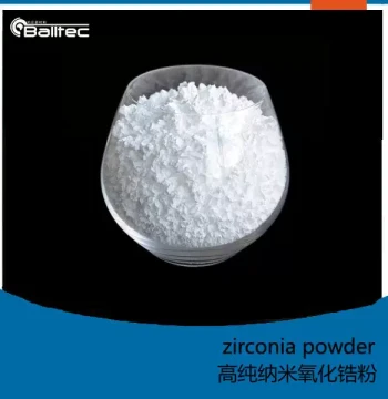 Nano Zirconia Powder, Zirconium Dioxide Powder, Monoclinic Powder, Zirconia Airflow Powder, Granulated Powder, Yttria-Stabilized Zirconia Powder