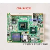 Advantech COM-945GSE Rev:A1.0 Embedded Motherboard for CNC Bending Machine System, Actual Photo, Price Negotiable